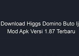 Higgs Domino Mod Apk Terbaru Buto Ijo Ada Spider Man